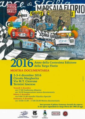 Mostra Documentaria: “2016: Anno della centesima edizione della Targa Florio”