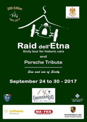 GRADITO INVITO degli amici del Raid dell’Etna Autostoriche e PORSCHE Tribute che parte STASERA da Palermo.
